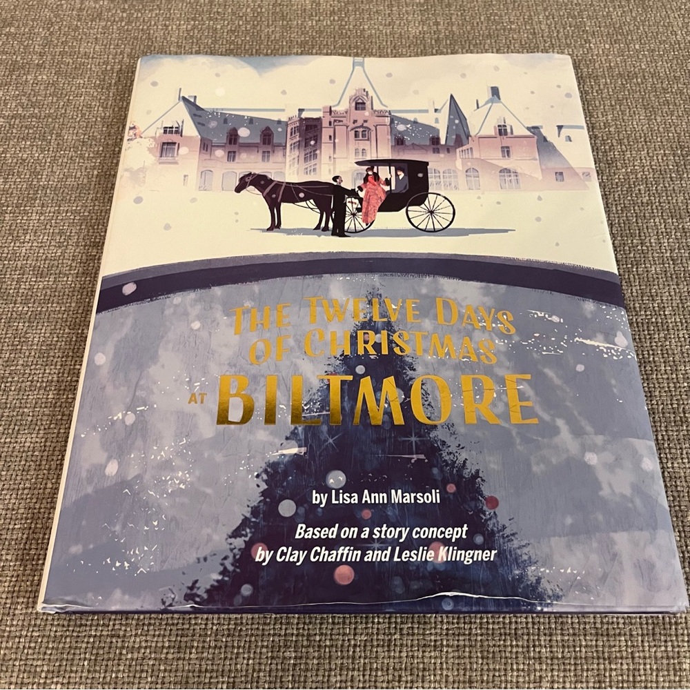 The Twelve Days Of Christmas Book By Lisa Ann Marsoli Biltmore Estate